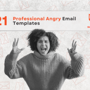 Write an Angry Email