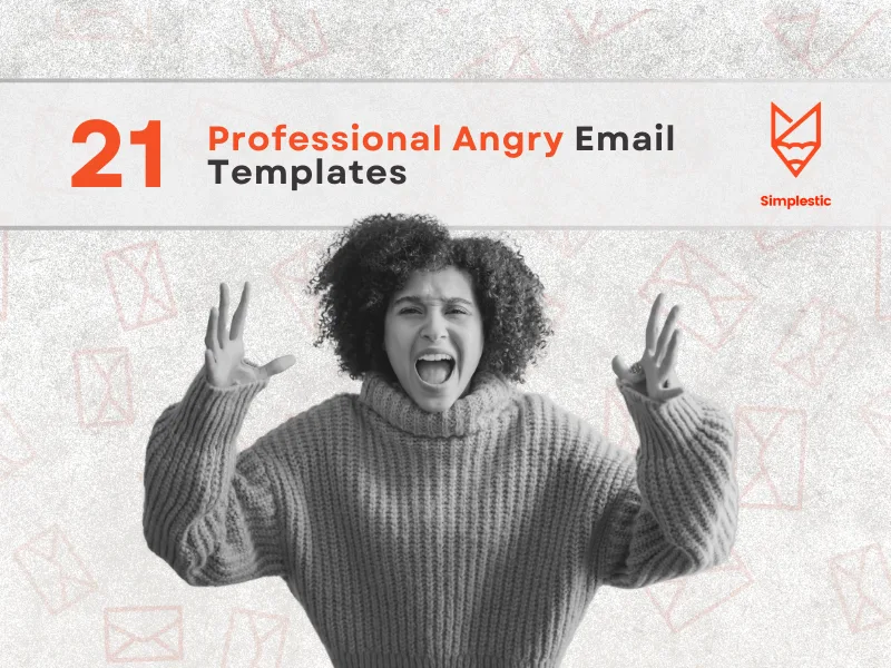 Write an Angry Email