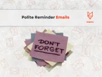 Polite Reminder Email Templates