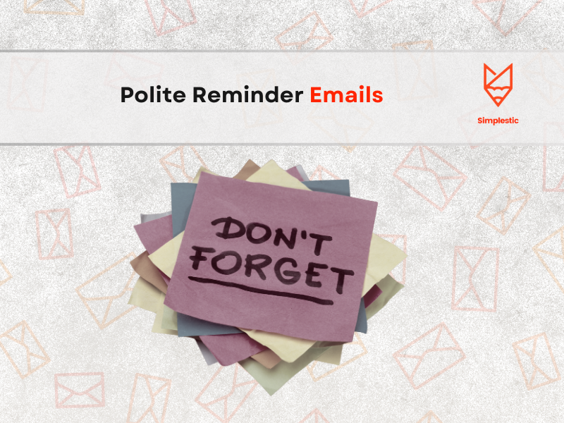 Polite Reminder Email Templates