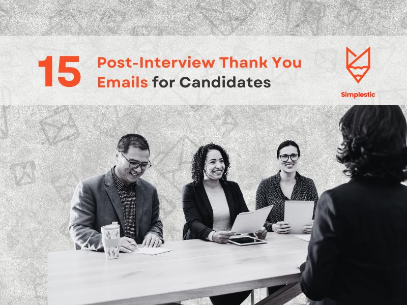 Thank You Emails Candidates After An Interview