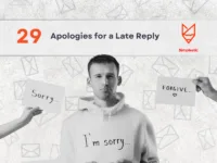 Apologies for a Late Reply: 29 Email Templates