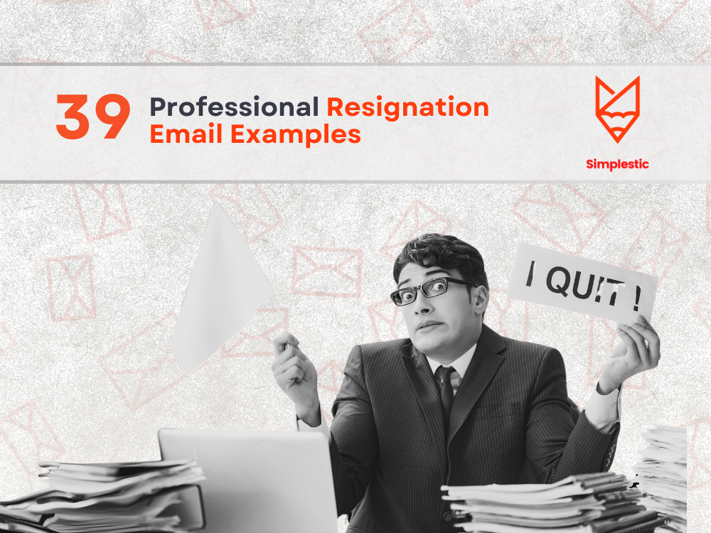 39 Professional Resignation Email Samples