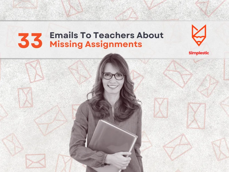 Missing Assignment Email to Teacher: 33 Examples