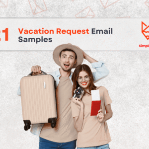 21 Vacation Request Email Samples