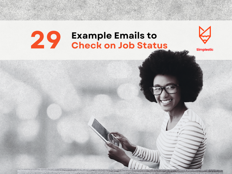 Sample Email Checking on Job Status | 29 Examples