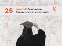 25 Heartfelt Graduation Congratulations Messages