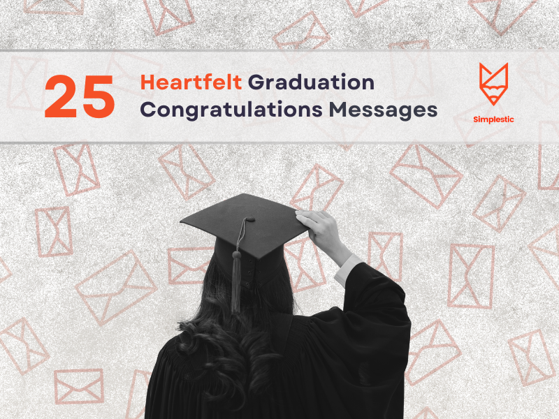 25 Heartfelt Graduation Congratulations Messages
