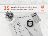 35 Example Emails for Submitting Your CV and Cover Letter