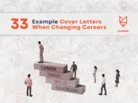 Cover Letters When Changing Careers 33 Example Cover letters and 33 snippets to add to your cover letter when