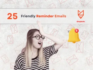 25 Friendly Email Reminder Example Emails