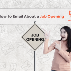 How to Email About a Job Opening