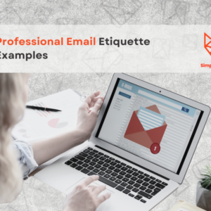 Professional Email Etiquette Examples