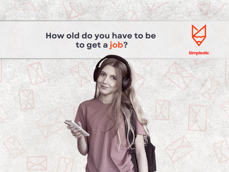 How Old Do You Have to Be to Get a Job?