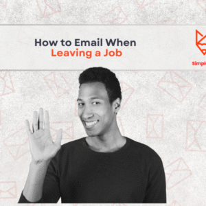 How to Write an Email When Leaving a Job