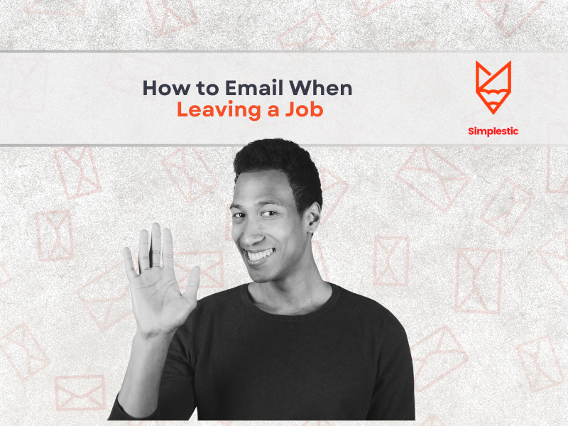 How to Write an Email When Leaving a Job