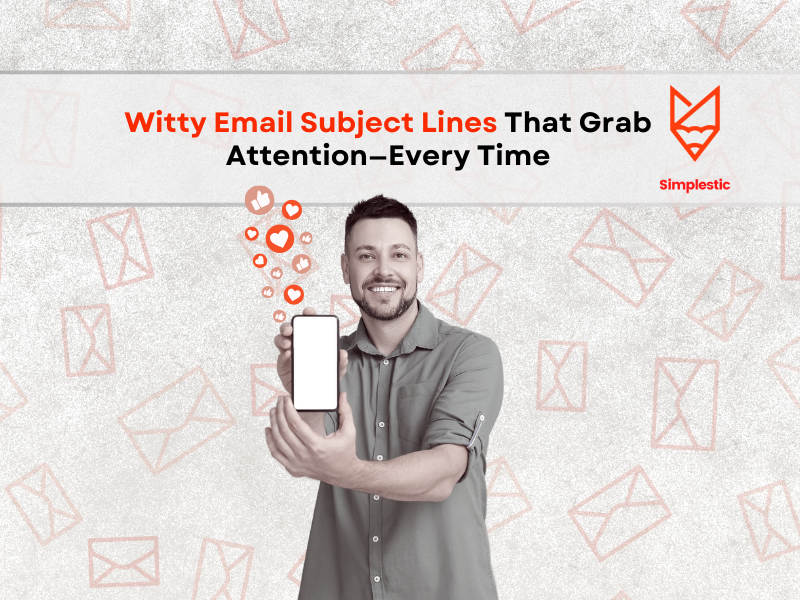 Witty Email Subject Lines That Grab Attention—Every Time