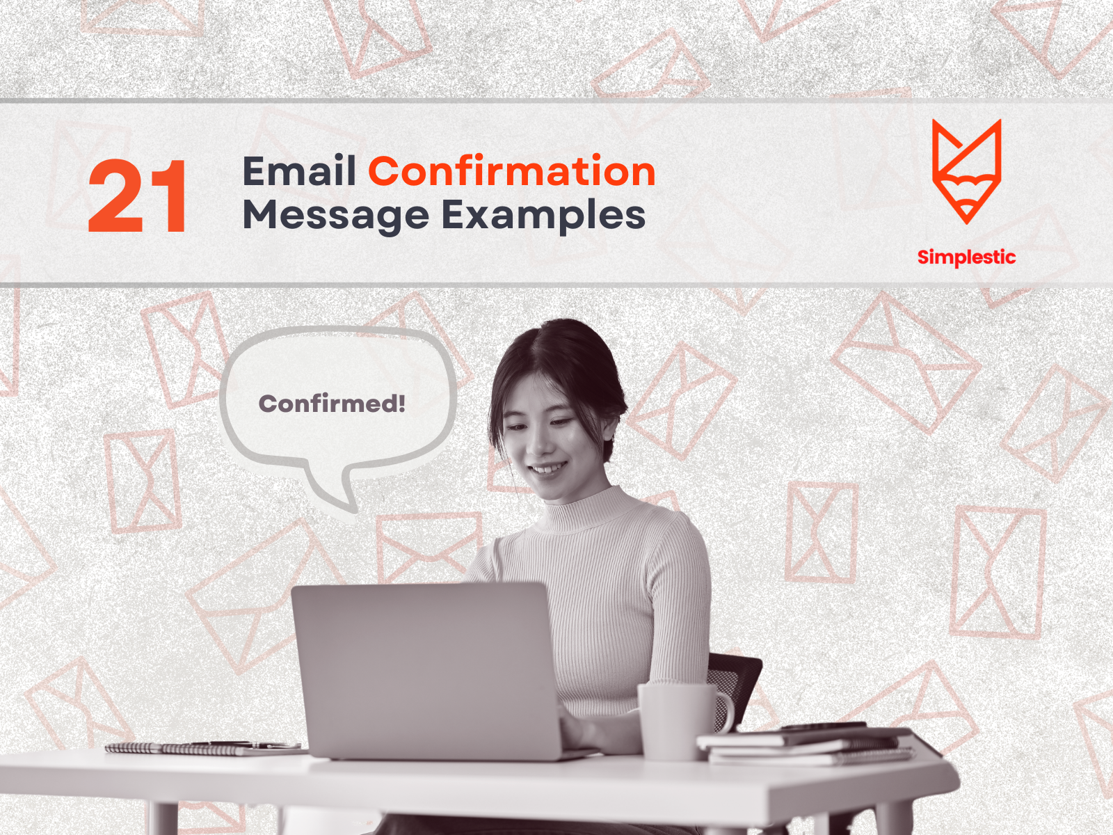 Email Confirmation Message Examples