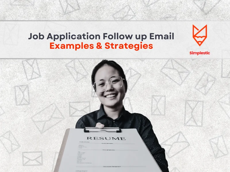 Job Application Follow up Email Examples & Strategies