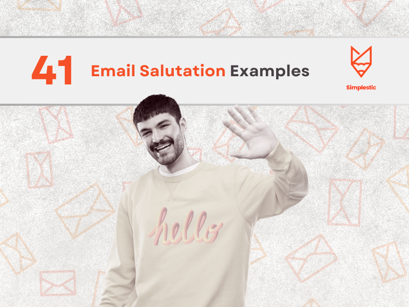 simplestic.com_41-email-salutation-examples.png