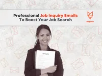 Job Inquiry Email Examples: Nail Your Job Search