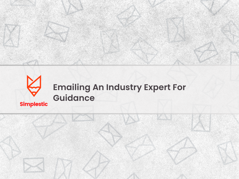 Emailing An Industry Expert For Guidance