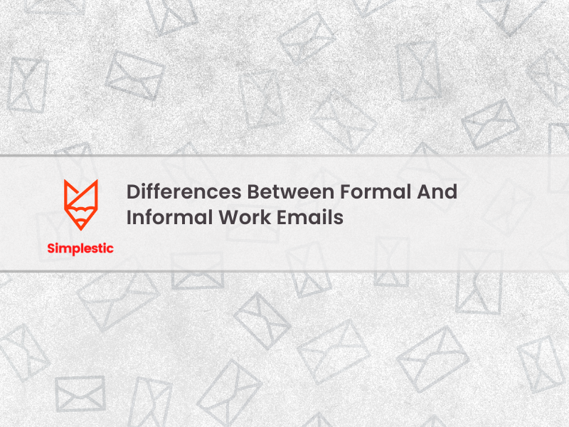 formal vs informal emails