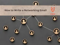 How to Write a Networking Email: a Comprehensive Guide