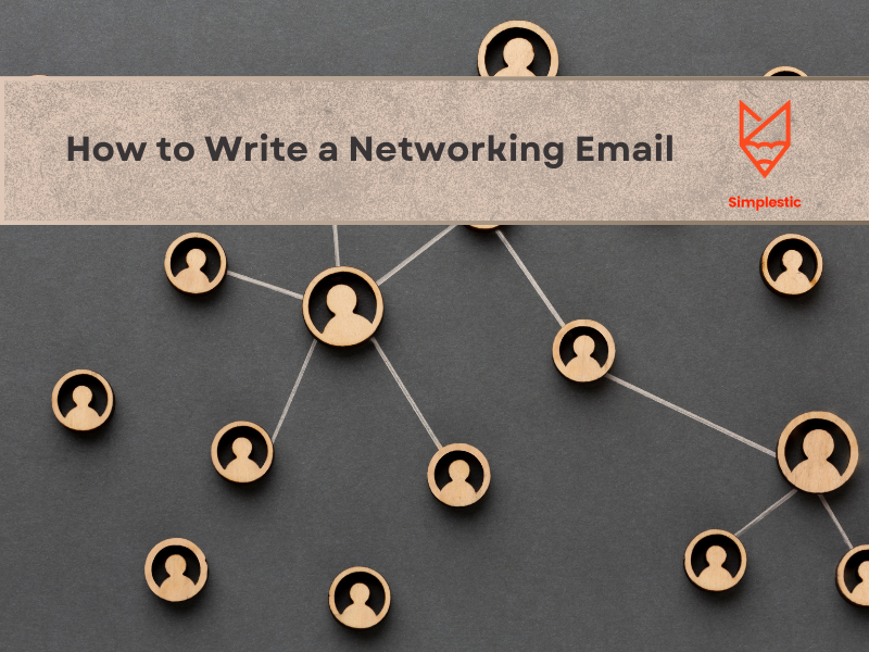 How to Write a Networking Email: a Comprehensive Guide