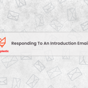 How to Respond to an Introduction Email