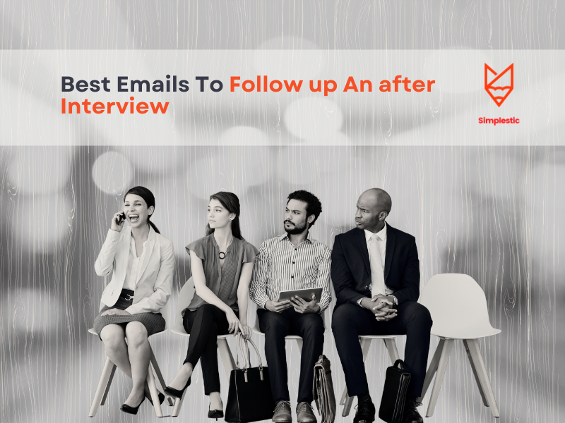 Follow-up Email After an Interview: Email Templates