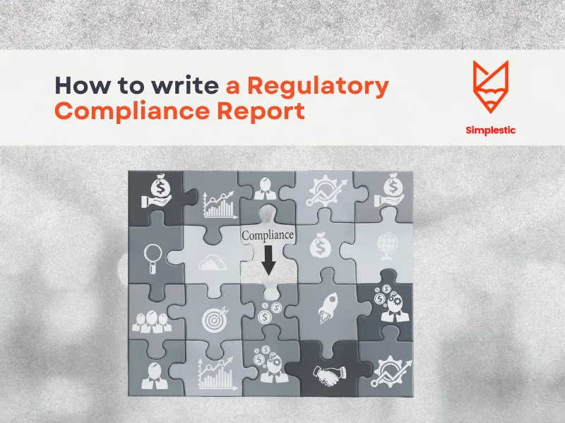 How to Write a Regulatory Compliance Report