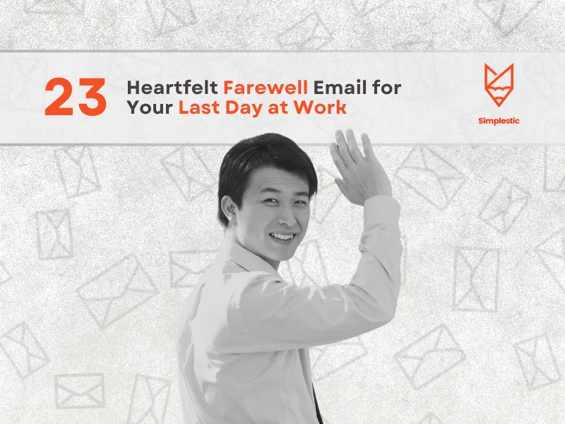Emotional Goodbye Email on The Last Day in Office