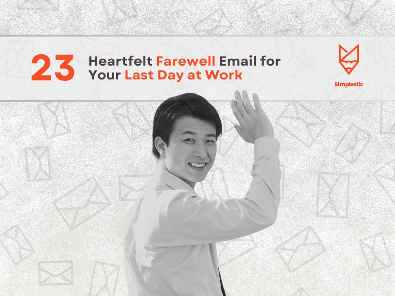 Emotional Goodbye Email on The Last Day in Office