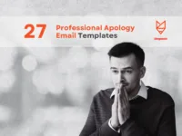 27 Professional Apology Email Templates