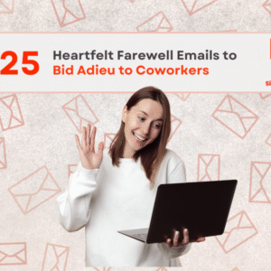 25 Farewell Email to Coworkers Examples