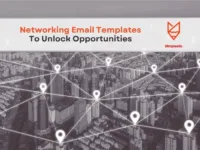Examples of Networking Emails to Unlock Oppourtunities