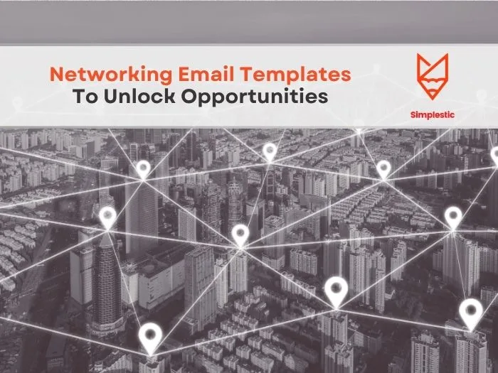 Examples of Networking Emails to Unlock Oppourtunities