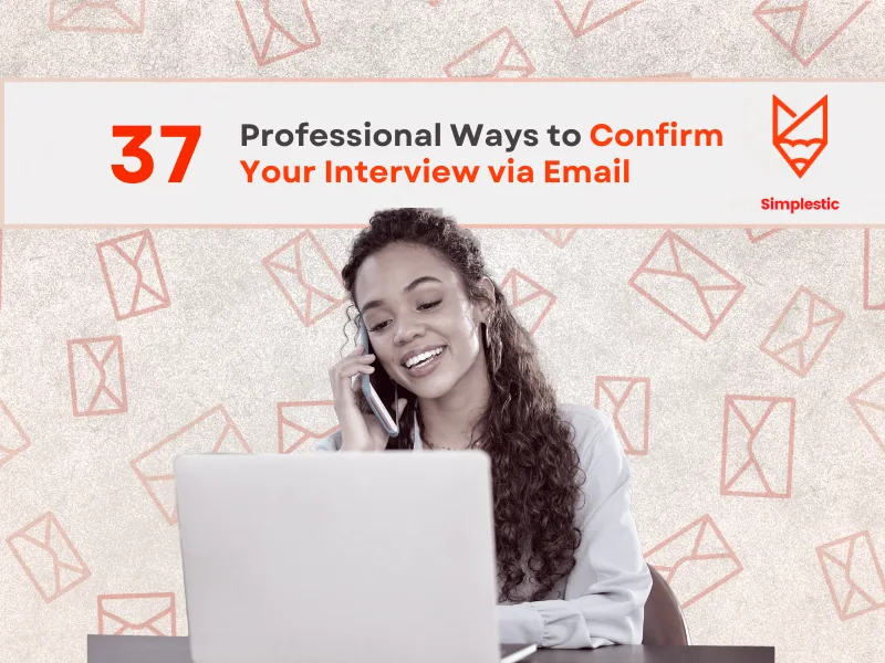 31 Interview Confirmation Email Reply Example Templates