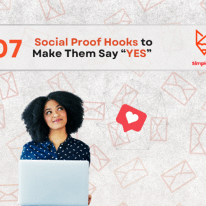 Social Proof Hooks to Make People Say YES