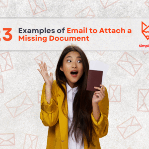 Email to Attach a Missing Document