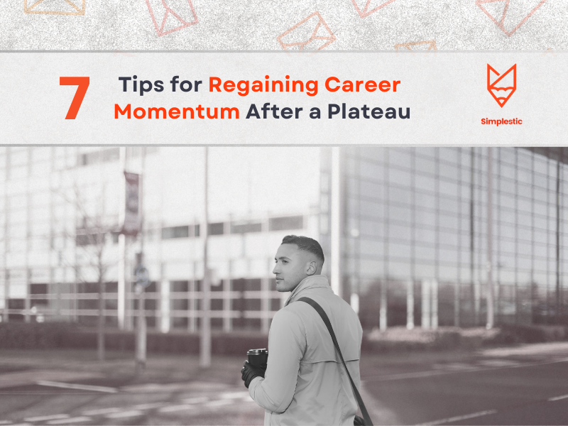 Regaining Career Momentum After a Plateau