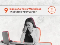 Is Your Career Stuck? 9 Silent Red Flags of a Toxic Workplace