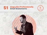 51 Sample Statements | Write an Angry Email Professionally