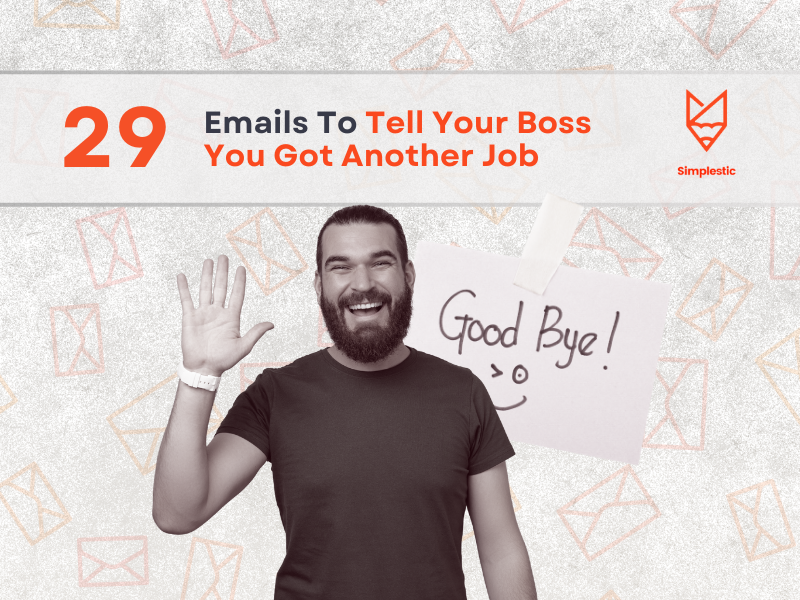 29 Examples How to Tell Your Boss You Got Another Job Offer