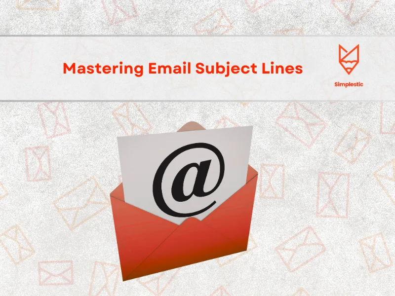 Mastering Email Subject Lines