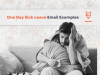 Sick Leave Email For One Day | 25 Sample Emails