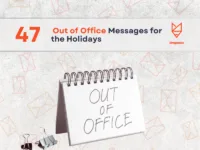 47 of the Best Out of Office Messages for the Holidays