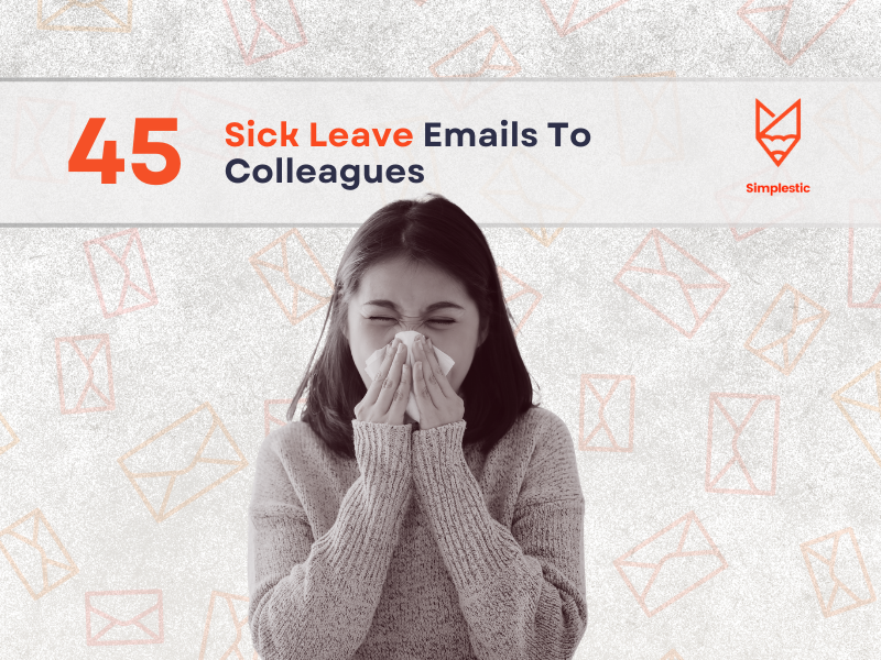 Sick Leave Email to Colleagues | 45 Email Samples