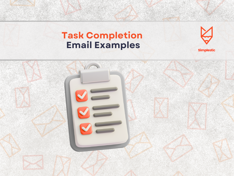 Task Completion Email to Manager | Tips and Examples